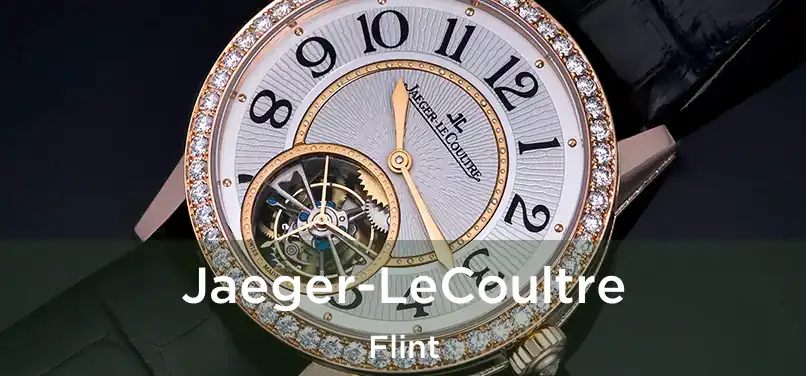 Jaeger-LeCoultre Flint