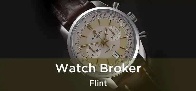 Watch Broker Flint